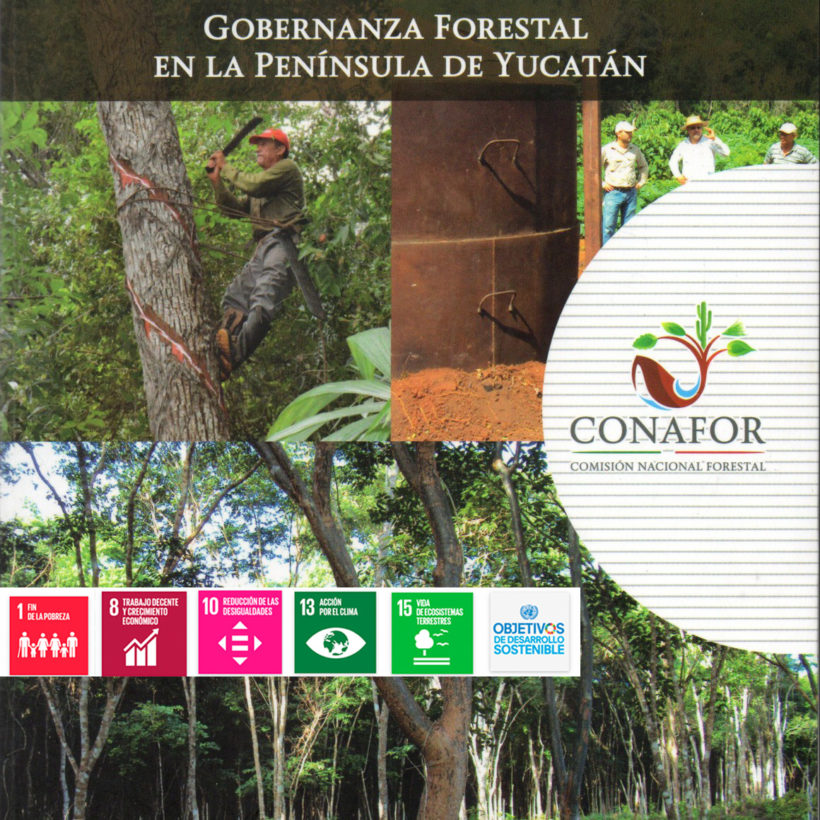 Gobernanza Forestal en la Península de Yucatán